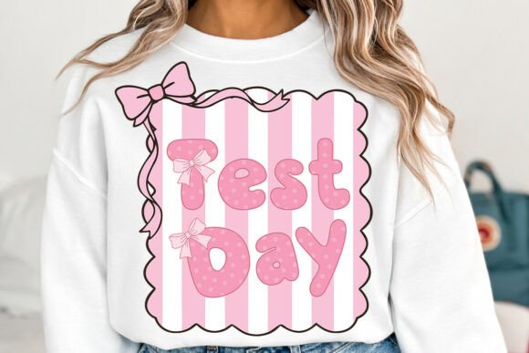 Test Day SVG, Coquette Teacher PNG: A Feminine Graphic Design Asset for T-Shirt Designs